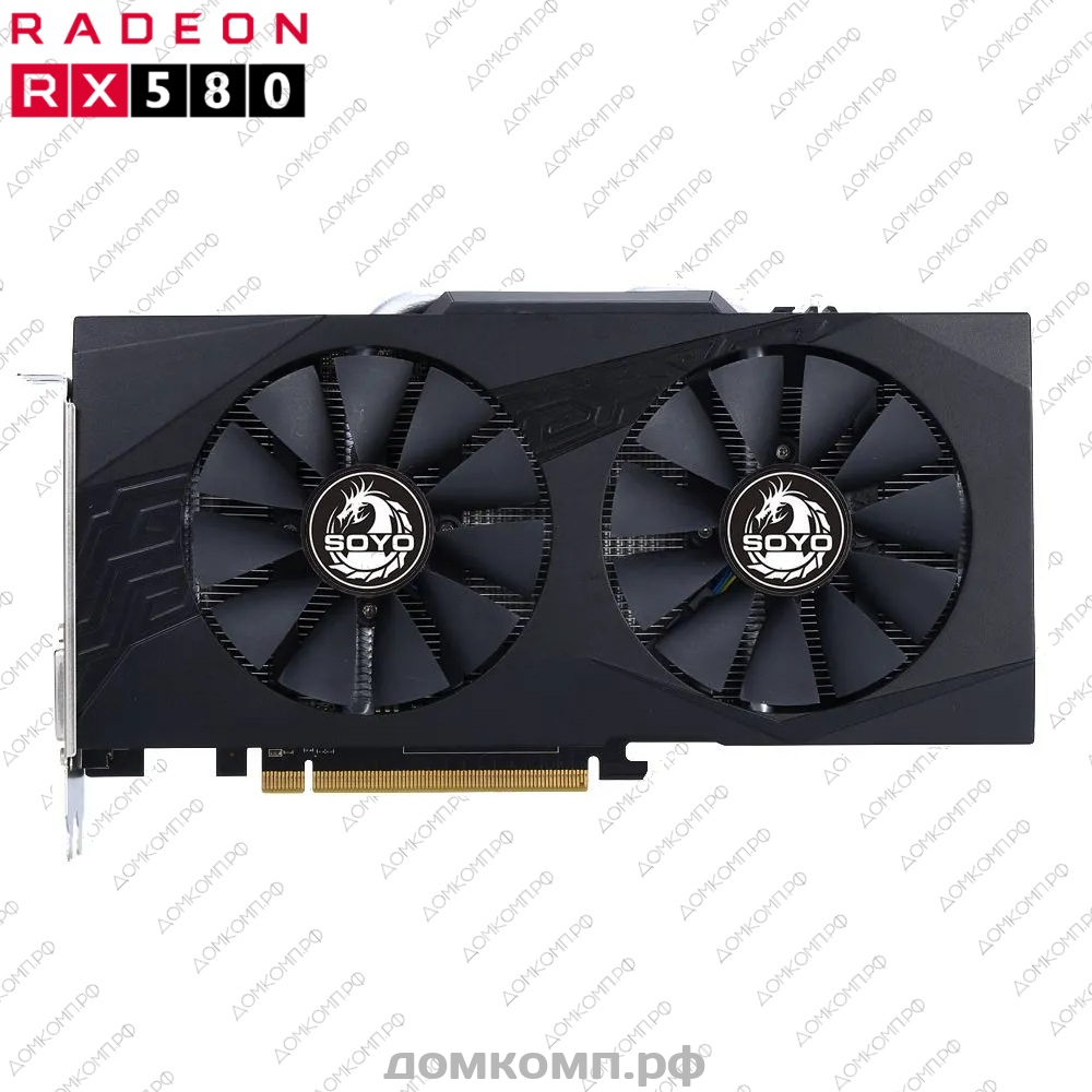 Игровая Видеокарта SOYO AMD Radeon RX 580 DUAL [SY-RX580-DUAL-8G] в  Оренбурге недорого — купить в домкомп.рф